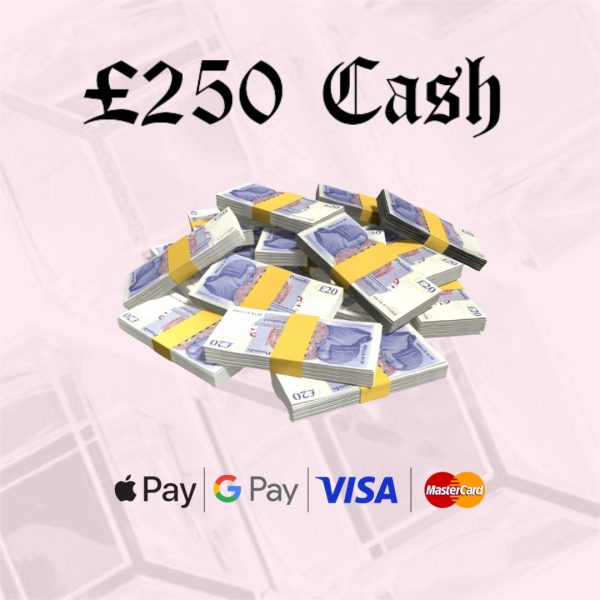 £250 Cash