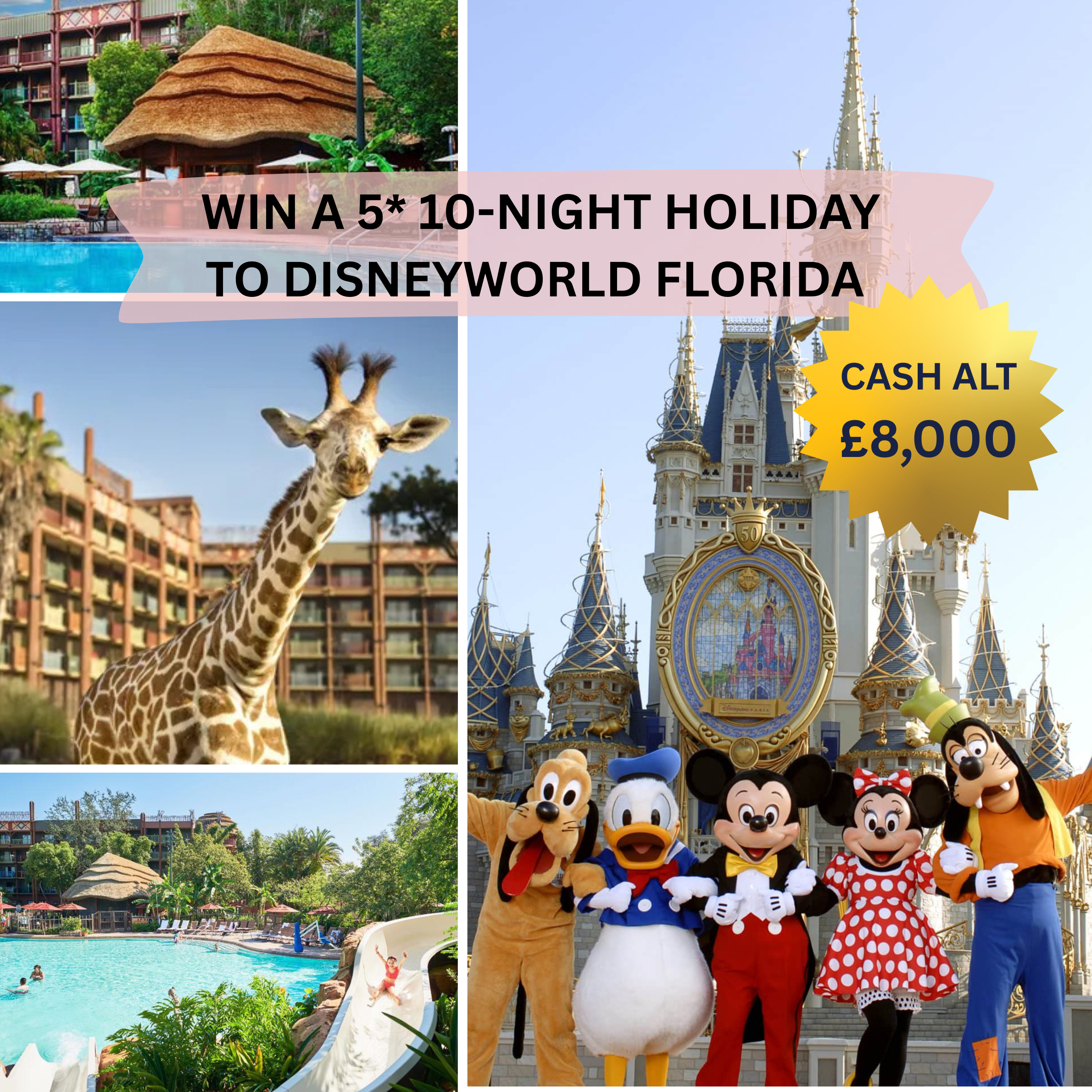 5* WALT DISNEY WORLD FLORIDA HOLIDAY FOR THE FAMILY! £8K CASH ALT + HUGE INSTANTS!