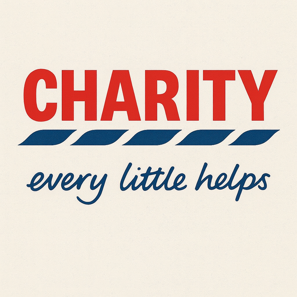 EVERY LITTLE HELPS - £25,000 CHARITY INSTANT WIN COMP!