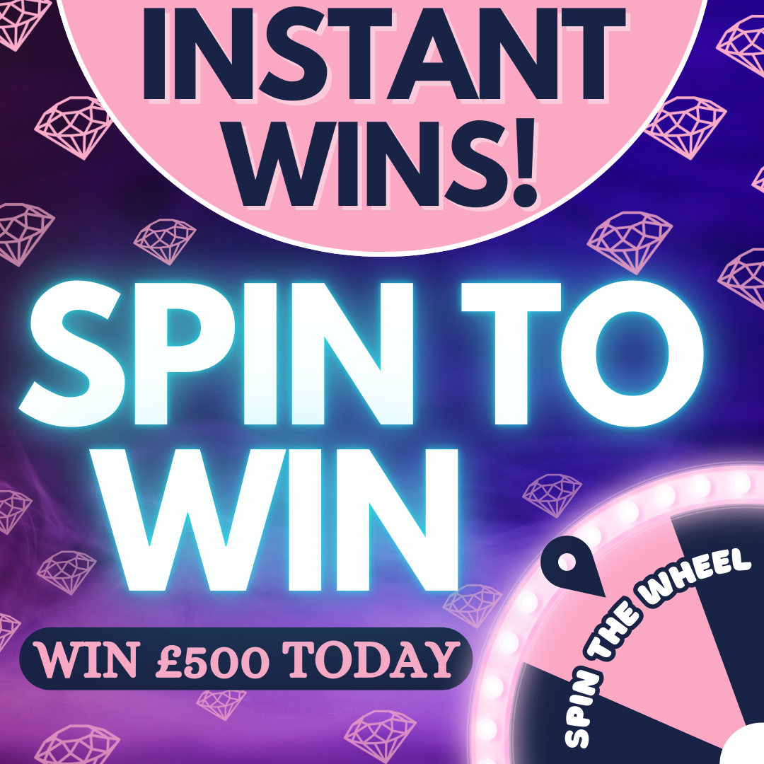 SPIN TO WIN! WIN £500 INSTANTLY FOR 49P! £250 END PRIZE!