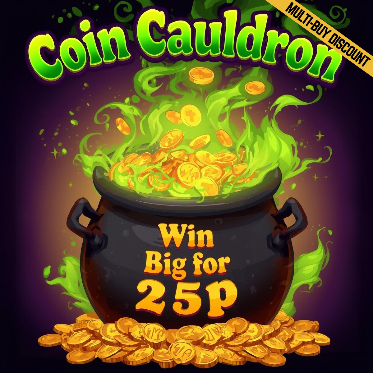 THE 25P COIN CAULDRON! £30K INSTANT PRIZES