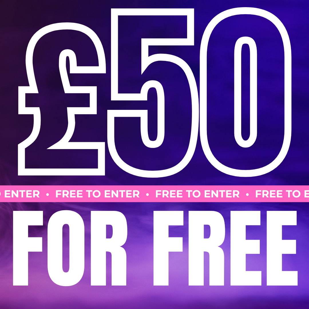 £50 CASH FOR FREE!