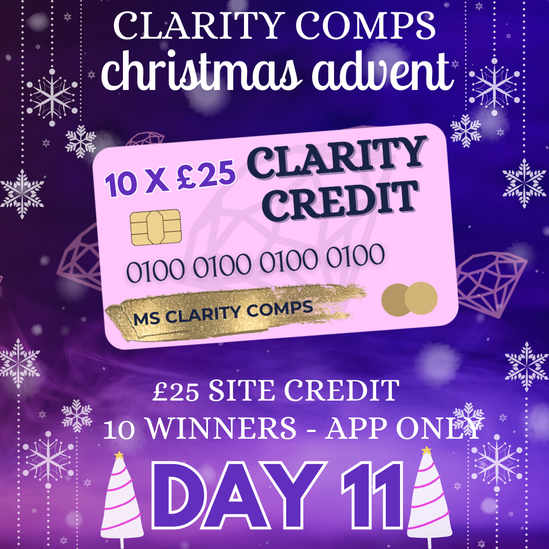 CLARITY CHRISTMAS ADVENT DAY 11: 10 WINNERS OF £25 CREDIT- APP ONLY!