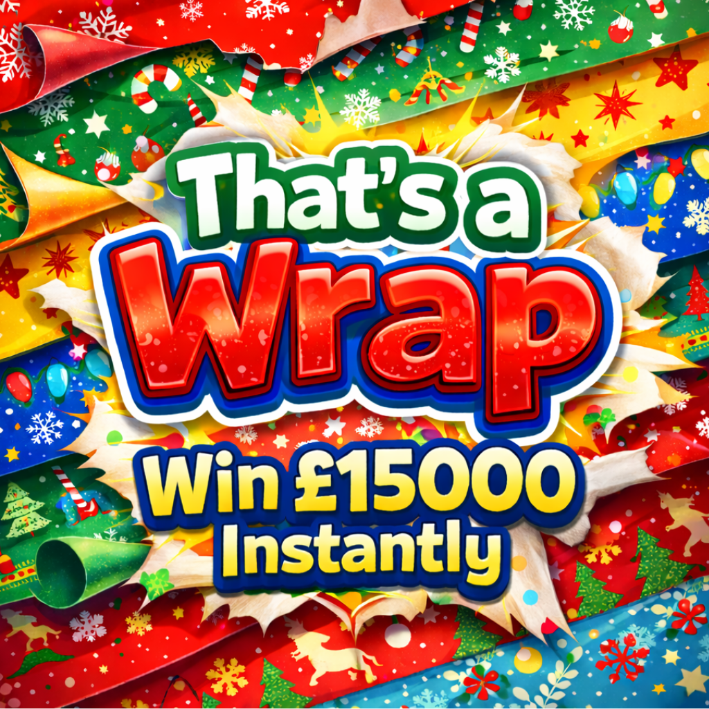 THAT'S A WRAP! ROUND THE YEAR OFF WITH A £15K WIN - £150K POT!