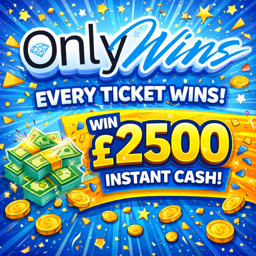 ONLY WINS! WIN EVERY TIME UP £2,500 + £1K END PRIZE!