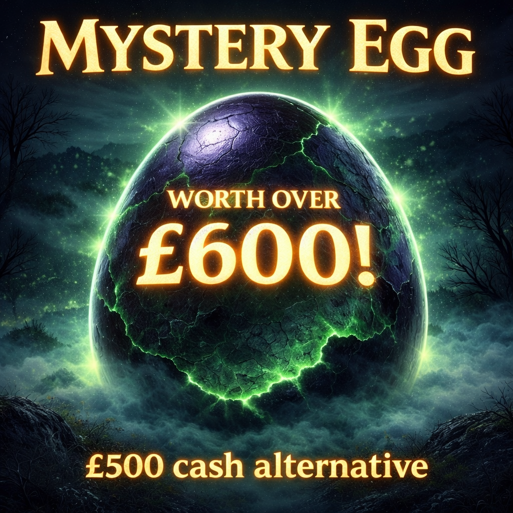 WIN OUR MYSTERY EGG WORTH £600 OR £500 CASH FOR FREE!