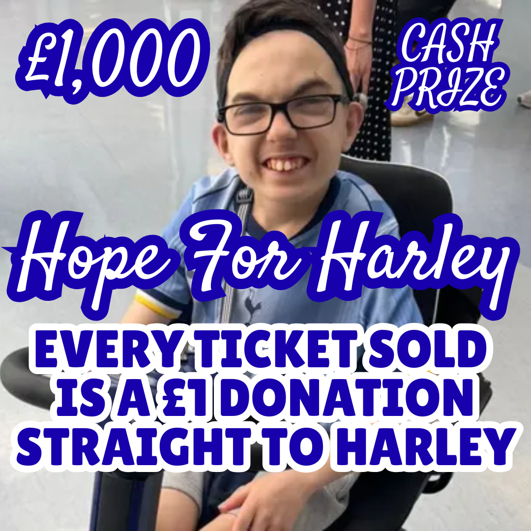 100% OF SALES TO HOPE FOR HARLEY - WIN £1K FOR £1!