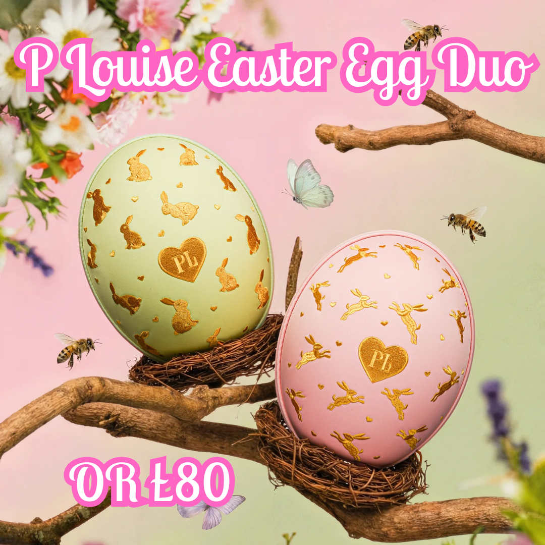 P LOUISE EASTER EGG DUO OR £80!