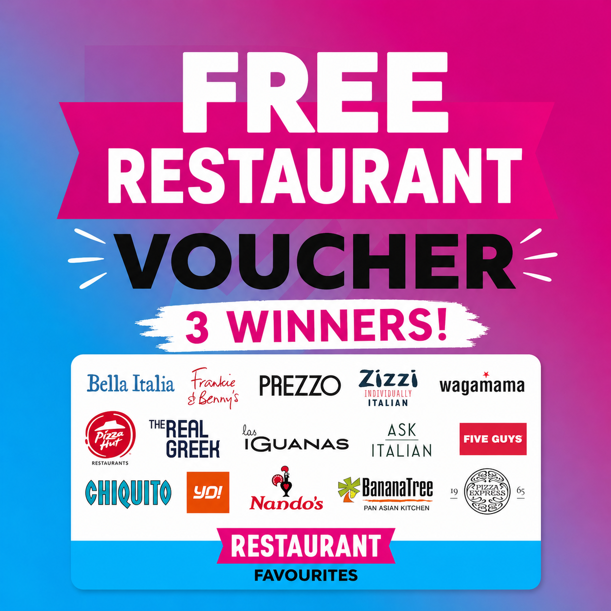 FREE RESTAURANT VOUCHER - 3 WINNERS!