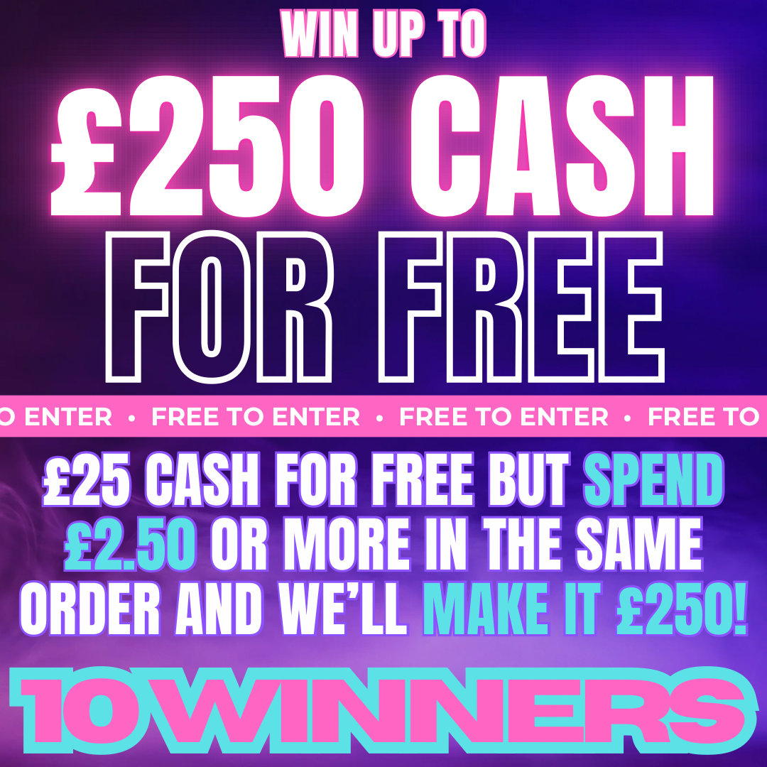 10 WINNERS!! SPEND £2.50 WIN £250 FOR FREE!